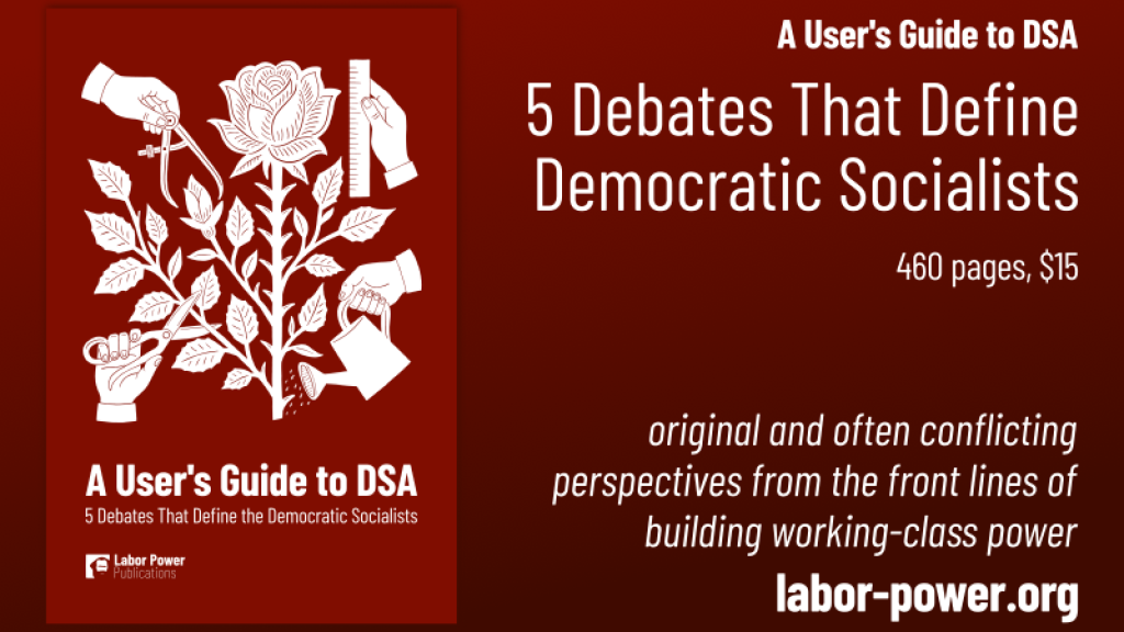 A User’s Guide to DSA: 5 Debates That Define the Democratic Socialists