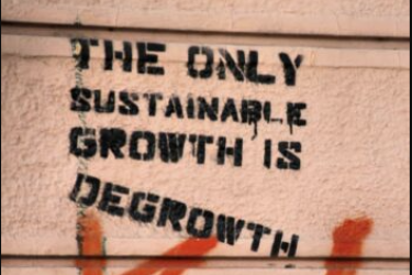 sustainable growth is degrowth