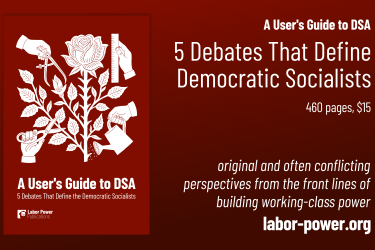 A User’s Guide to DSA: 5 Debates That Define the Democratic Socialists