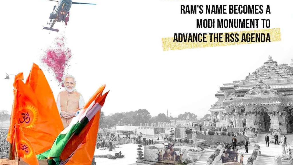 Ayodhya- When a Temple in Ram's Name Becomes a Modi Monument to Advance the RSS Agenda