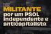 PSOL Militant Thesis